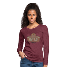 Load image into Gallery viewer, W.T.F Women's Premium Long Sleeve T-Shirt - heather burgundy