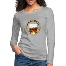 Load image into Gallery viewer, Smoke Something Women's Premium Long Sleeve T-Shirt - heather gray
