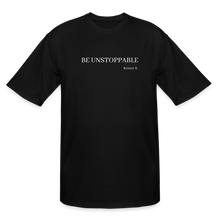 Load image into Gallery viewer, Be Unstoppable - black