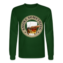 Load image into Gallery viewer, Smoke Something Men&#39;s Long Sleeve T-Shirt - forest green