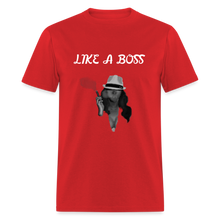 Load image into Gallery viewer, Like a Boss - red