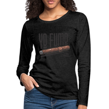 Load image into Gallery viewer, Yo Fumo Women&#39;s Premium Long Sleeve T-Shirt - charcoal grey