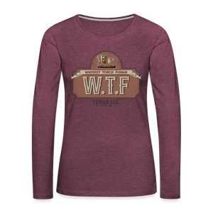 W.T.F Women's Premium Long Sleeve T-Shirt - heather burgundy